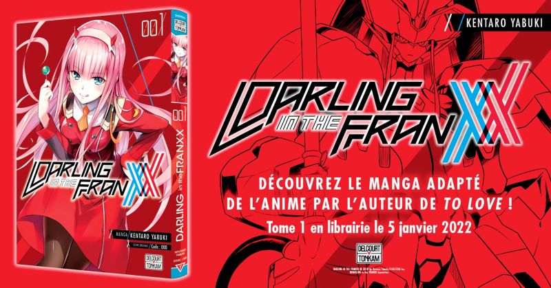 Annonce de la date de sortie du manga Darling in the Franxx en France, aux éditions Delcourt/Tonkam