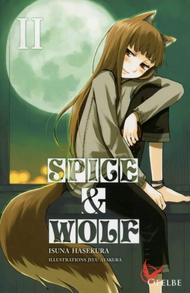 Tome 2 du Light Novel Spice and Wolf