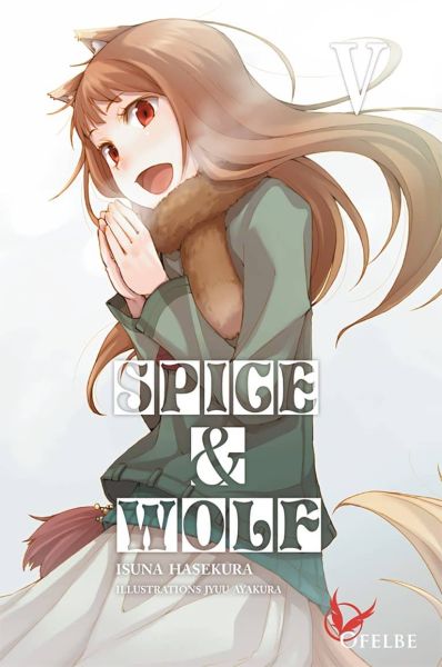 Tome 5 du Light Novel Spice and Wolf