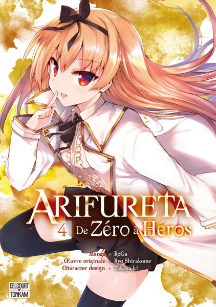 Tome 4 du manga Arifureta : de zéro à héros