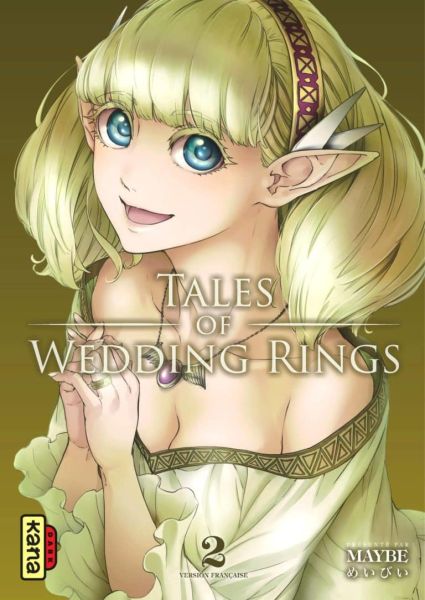 Tome 2 du manga Tales of Wedding Rings