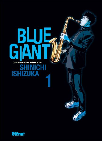 Tome 1 du manga Blue Giant